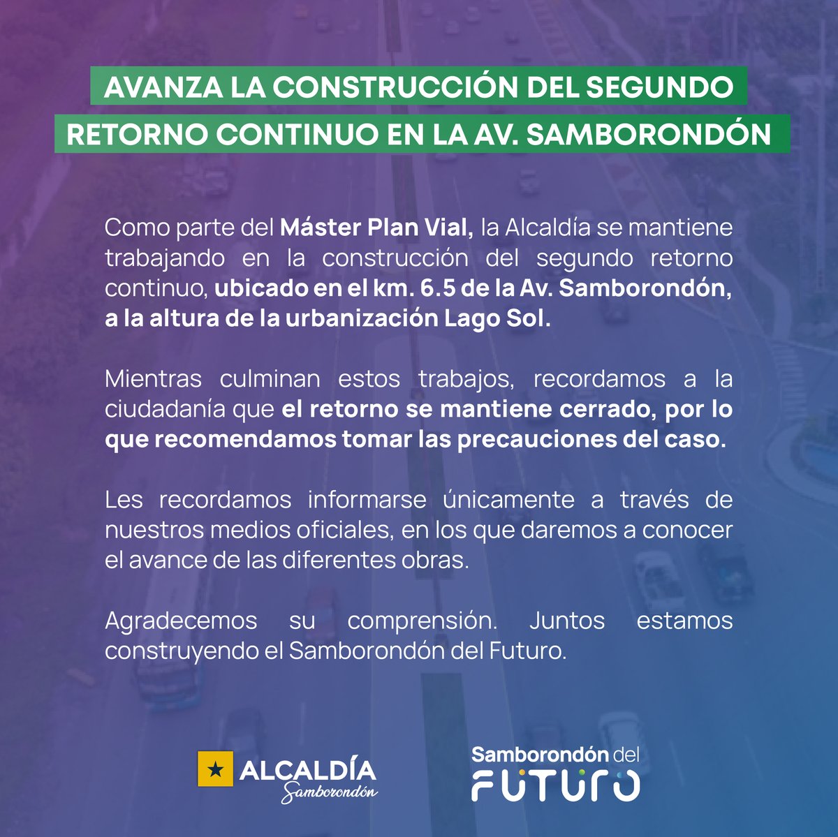 Cierre del retorno en Av. Samborondón km 6.5 para obra de vialidad